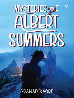 cover image of Mysteries Of Albert Summers